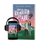 The Reality of It All