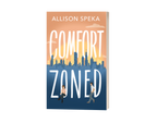 Comfort Zoned