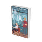 Final Notice: A Novella