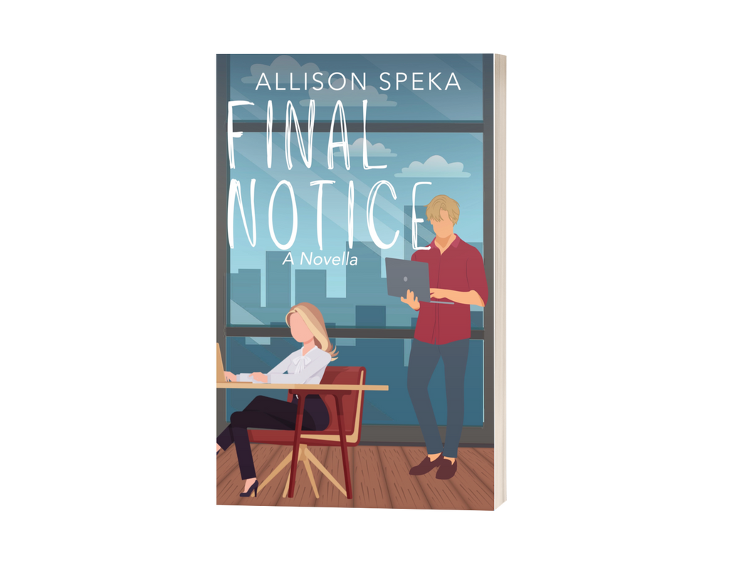 Final Notice: A Novella