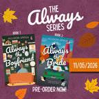 PREORDER: Bundle - Always Series